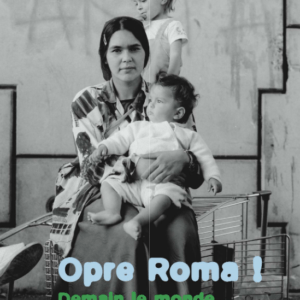 « Opre Roma » exposition